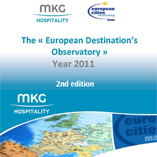 Hotel performances in 2011 : what we can learn from the second edition of the ECM-MKG Hospitality « European Destination’s Observatory »? The year 2011 closes with positive indicators for hotel business throughout the European Union, with an average of 5.6% growth in the RevPAR as a result of increased occupancy combined with growth in average daily rates. And yet, the dynamic that was seen until Spring 2011 slowed in the last quarter.
